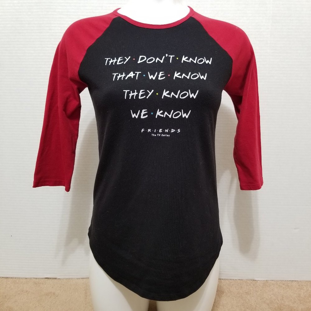 Friends The Tv Series Shirt Small They Don't Know That We Know They Know We Know